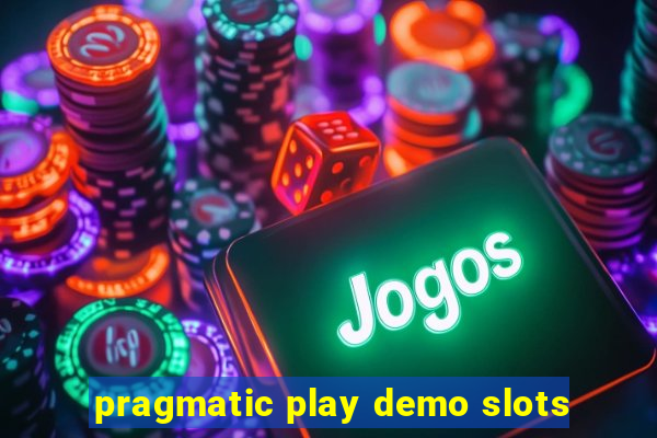 pragmatic play demo slots